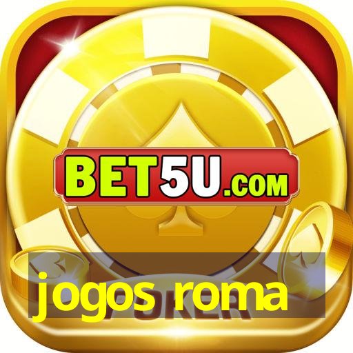 jogos roma