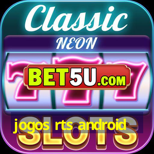 jogos rts android