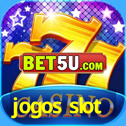 jogos slot