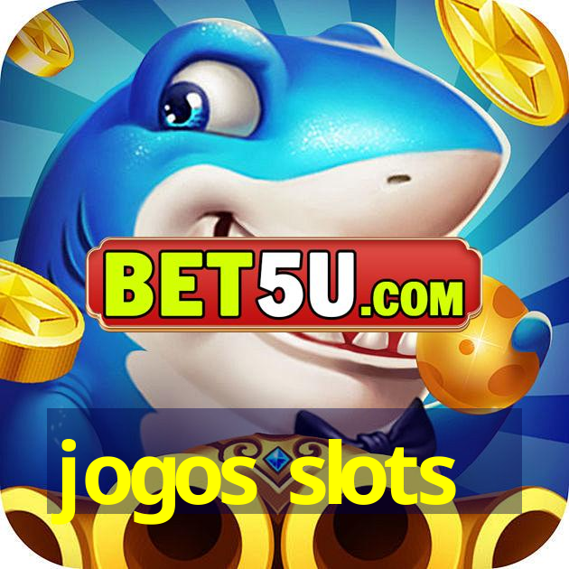 jogos slots