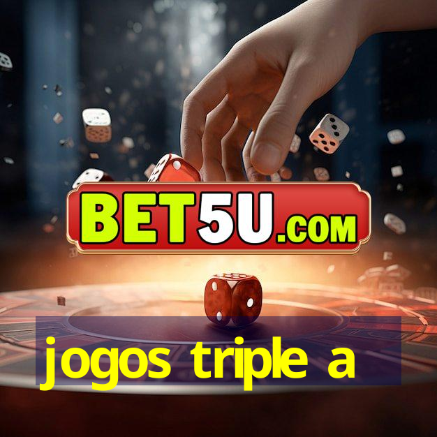 jogos triple a