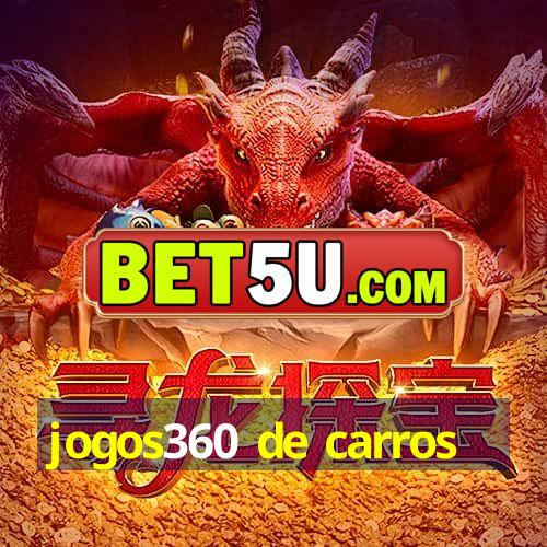 jogos360 de carros