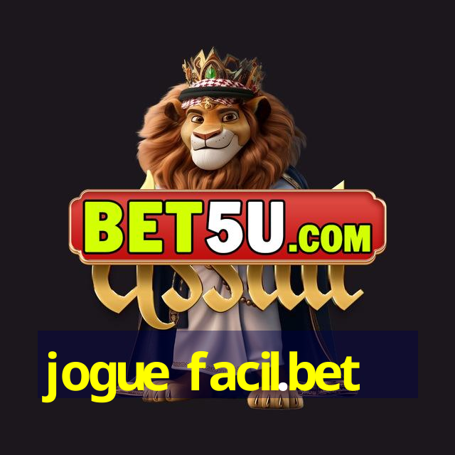 jogue facil.bet