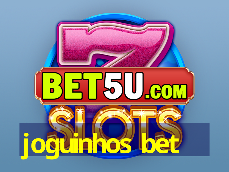 joguinhos bet