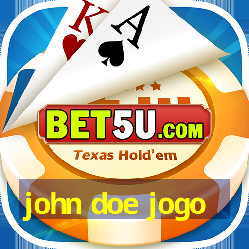 john doe jogo