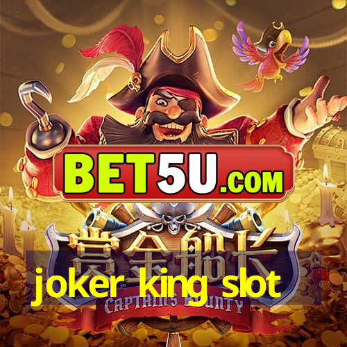 joker king slot