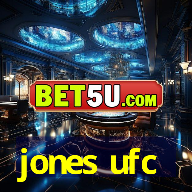 jones ufc