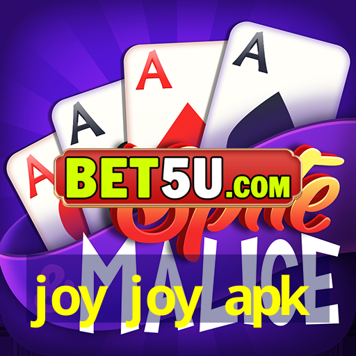 joy joy apk