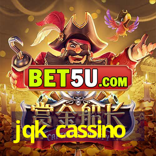 jqk cassino