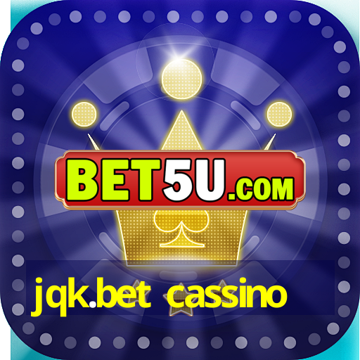 jqk.bet cassino