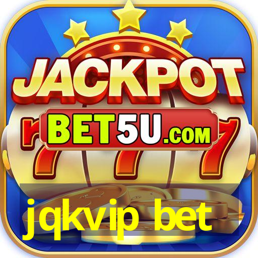 jqkvip bet