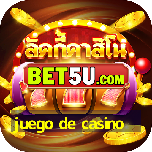 juego de casino