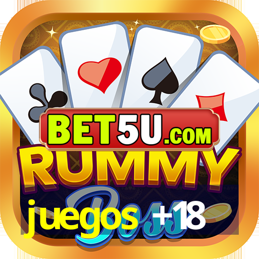 juegos +18