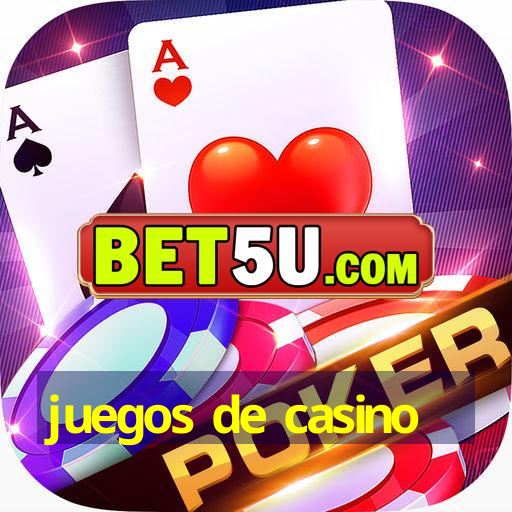 juegos de casino