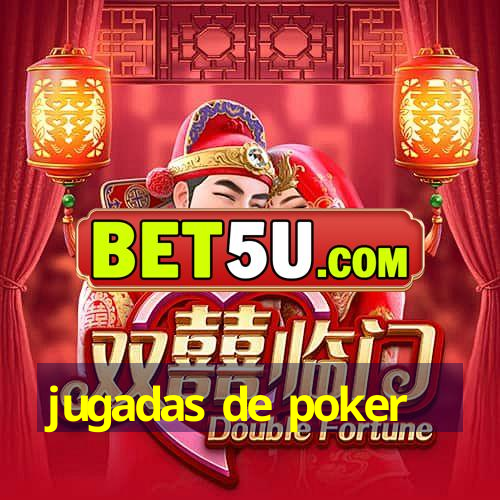 jugadas de poker