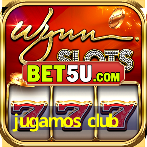 jugamos club