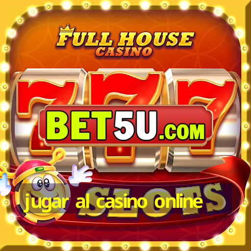 jugar al casino online