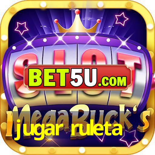 jugar ruleta