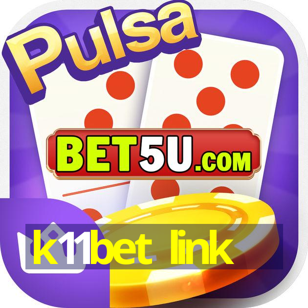 k11bet link