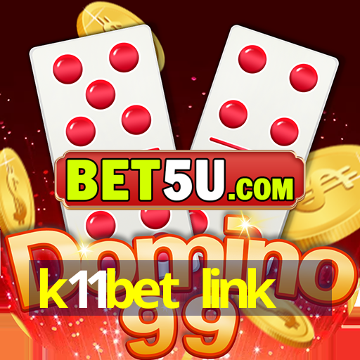 k11bet link