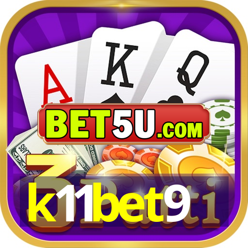 k11bet9