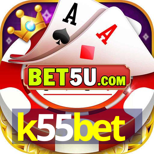 k55bet