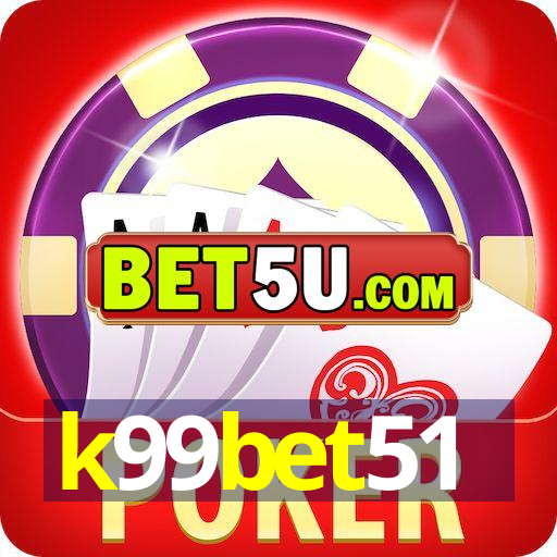 k99bet51