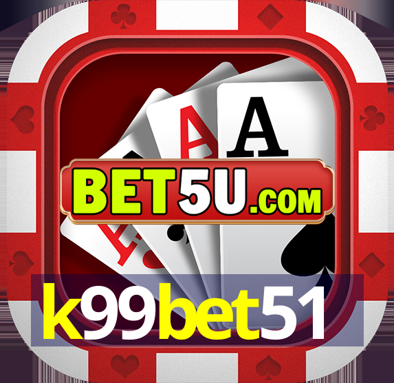 k99bet51