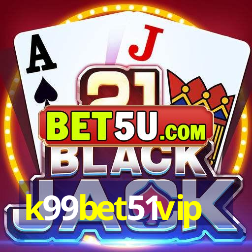 k99bet51vip