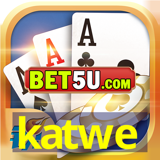 katwe