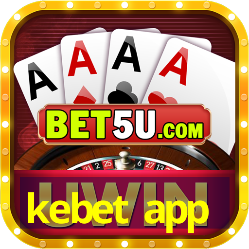 kebet app