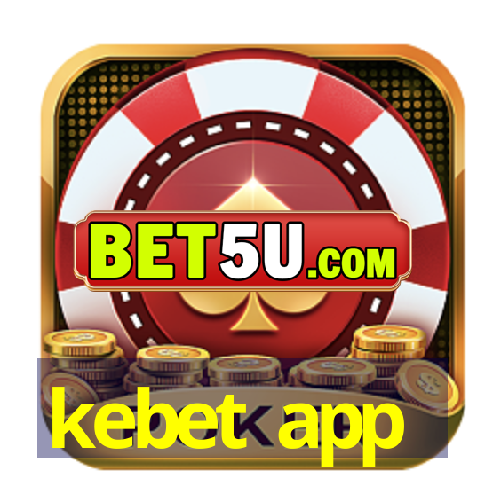 kebet app