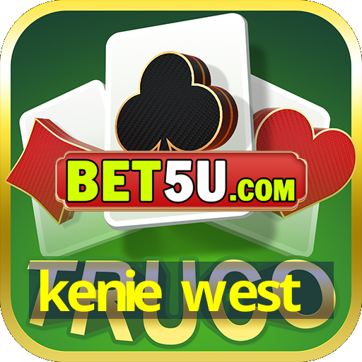 kenie west