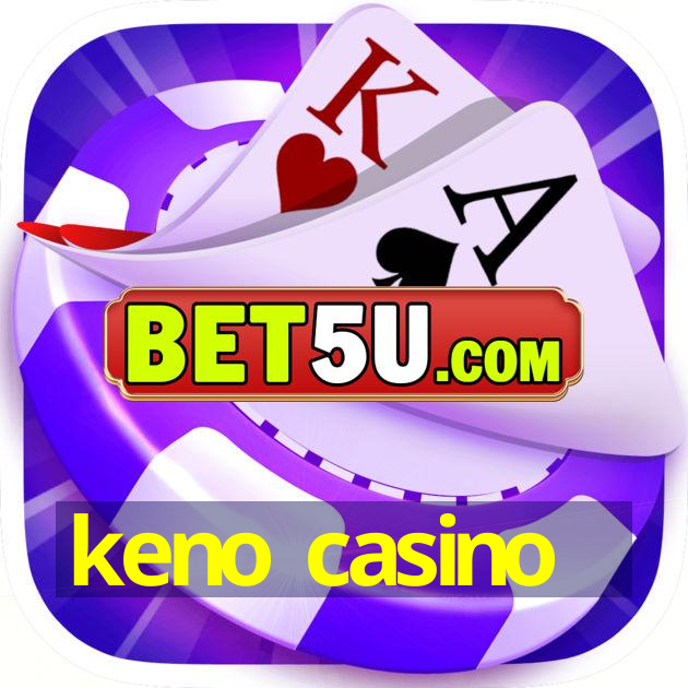 keno casino