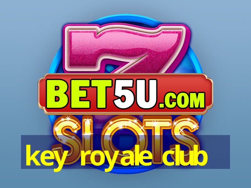 key royale club