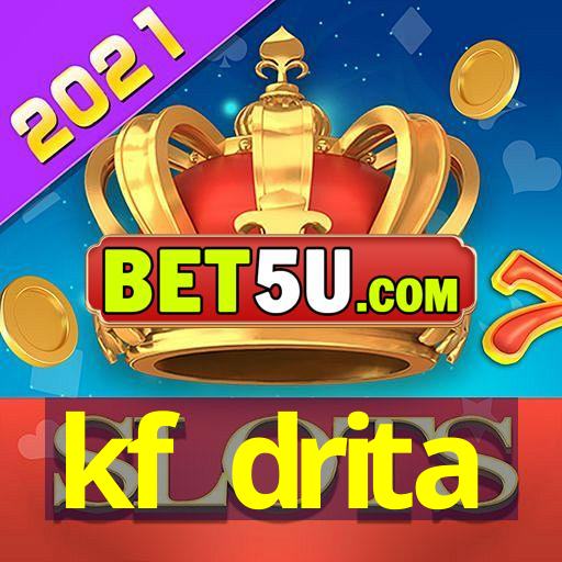 kf drita