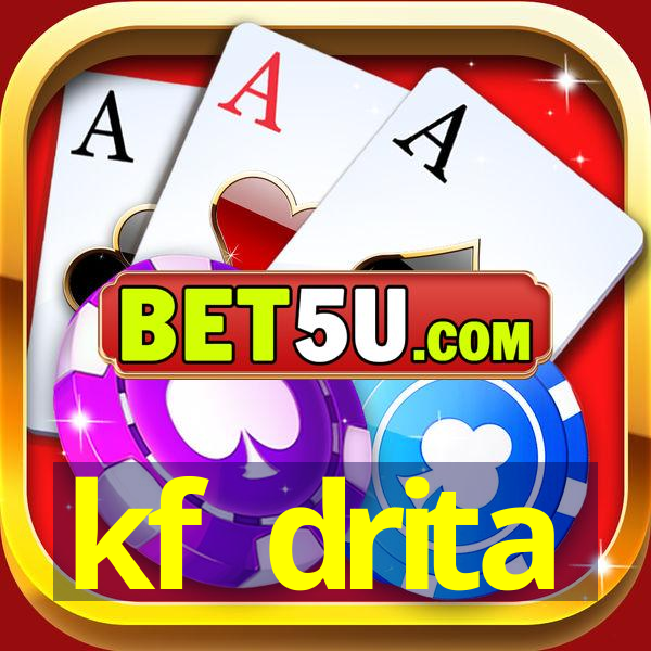 kf drita