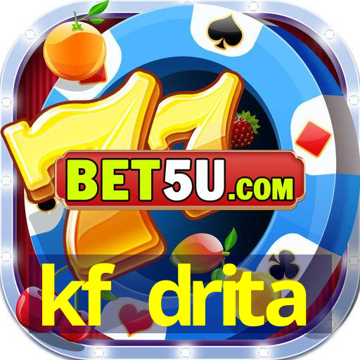 kf drita