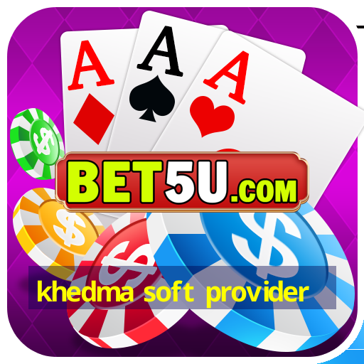 khedma soft provider