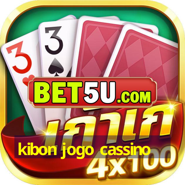 kibon jogo cassino