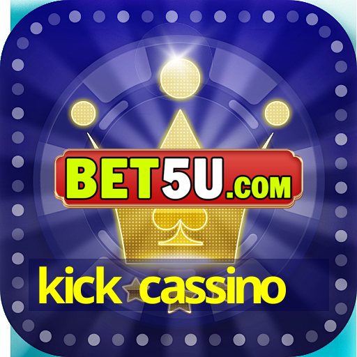 kick cassino