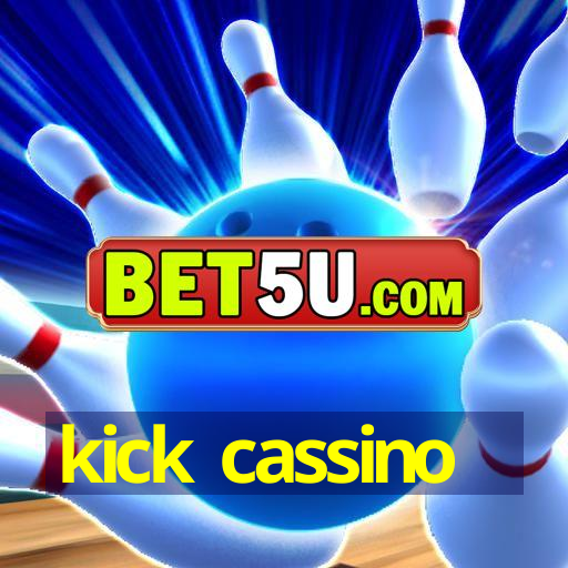 kick cassino