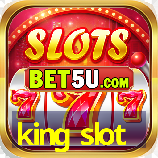 king slot