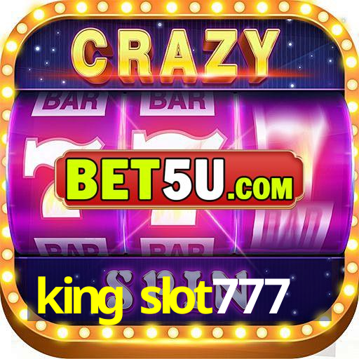 king slot777