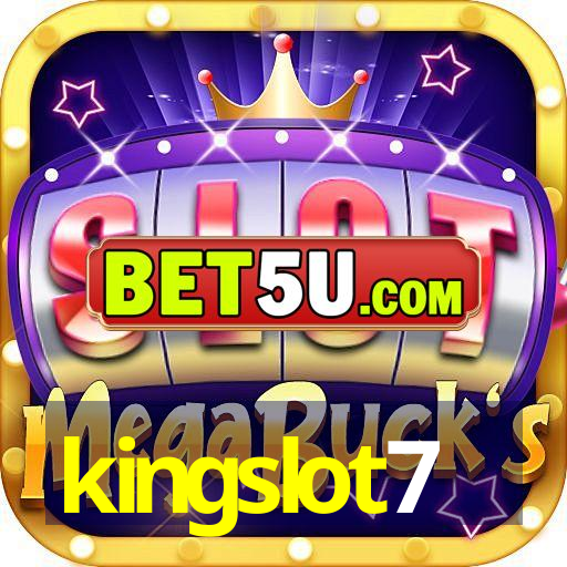 kingslot7