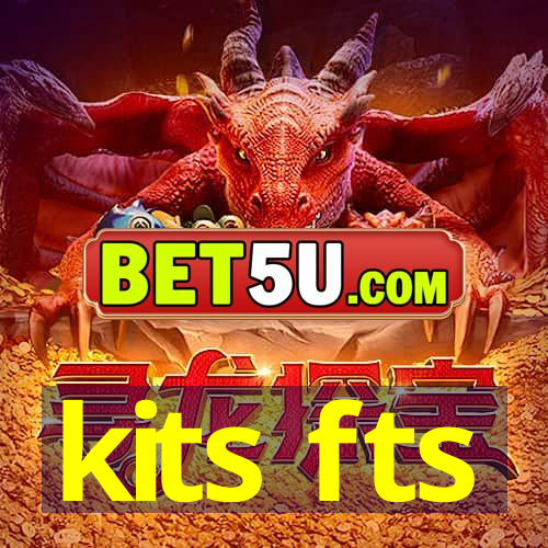 kits fts