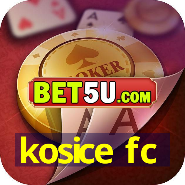 kosice fc