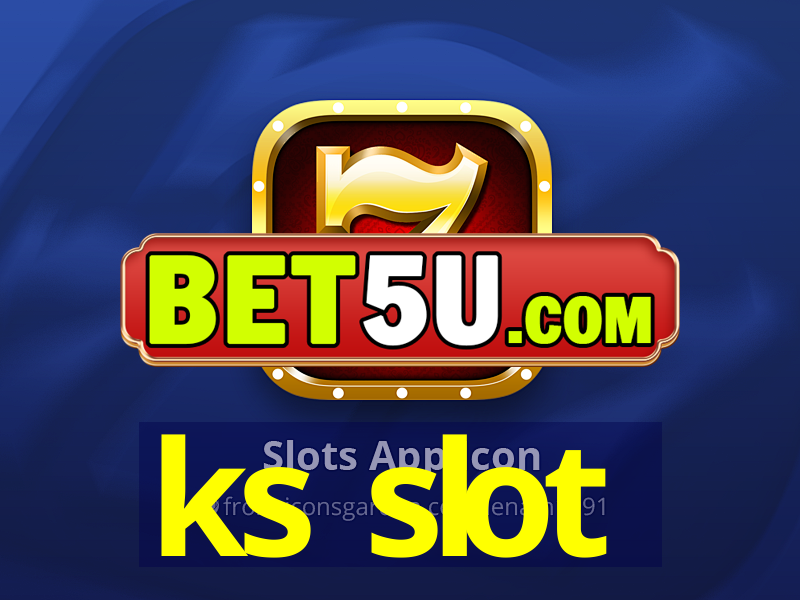 ks slot