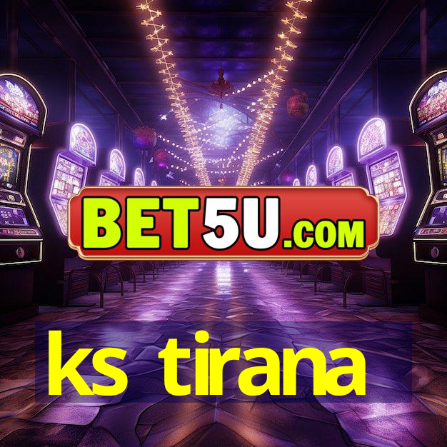 ks tirana