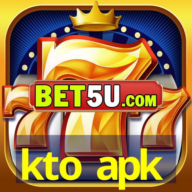 kto apk